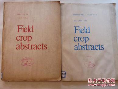 Field crop abstracts（英文）大田作物文摘1980年第33卷1984年第37卷第12期两册