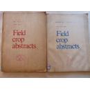 Field crop abstracts（英文）大田作物文摘1980年第33卷1984年第37卷第12期两册