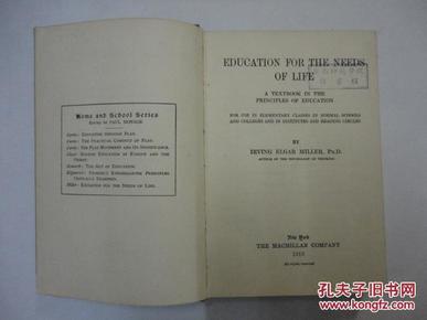 EDUCATION  FOR  THE  NEEDS  OF  LIFE（1919年英文原版书）硬精装