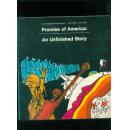 promise of America：an unfinished story