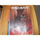 WORLD HEALTH THE MAGAZINE OF THE WORLD HEALTH ORGANIZATION .DECEMBER 1989