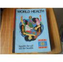 WORLD HEALTH THE MAGAZINE OF THE WORLD HEALTH ORGANIZATION .JANUARY-FEBRUARY 1988