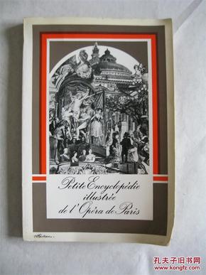 法文原版：Petite encyclopédie de l'opéra de paris