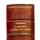 【1900年第一版】【德文原版】【现代哲学经典】胡塞尔《逻辑研究》上下冊（皮裝合订本） Edmund Husserl: Logische Untersuchungen (Prolegemena / Elemente)