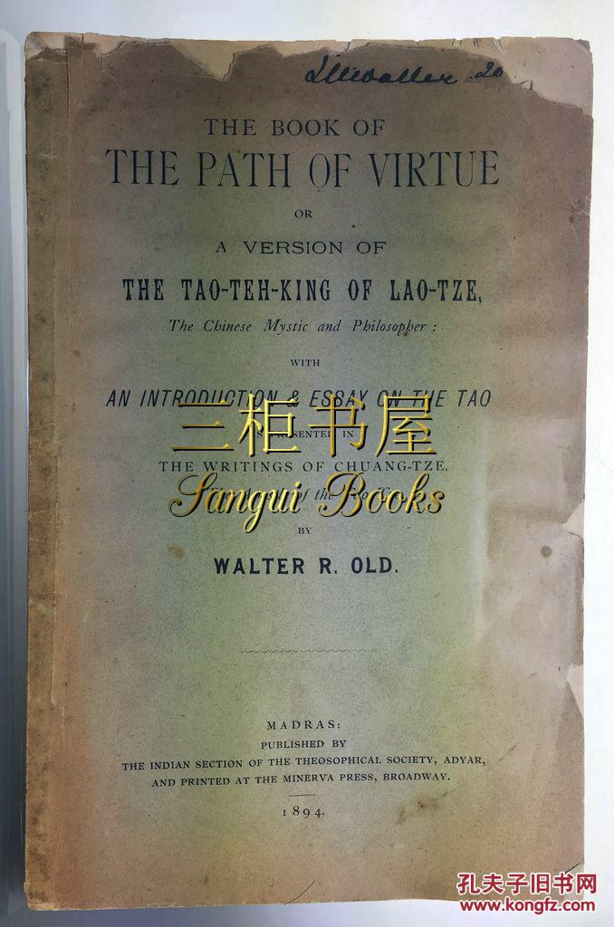 1894年英译, 道德经, 老子, Walter R. Old, The Book of the Path of Virtue; or a Version of Tao-Teh-King of Lao-Tze
