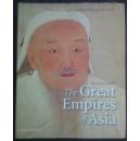 The Great Empires of Asia 亚洲艺术  成吉思汗