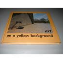 Art on a Yellow Background The University of Aarhus 英文精装