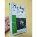 英文                   <青春有悔>      Playing for Time     by Jeremy Lewis