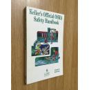 Keller's Official OSHA Safety Handbook【凯勒官方OSHA安全手册，英文原版】