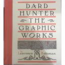 Dard Hunter: The Graphic Works [Hardcover] Lawrence Kreisman (Author)