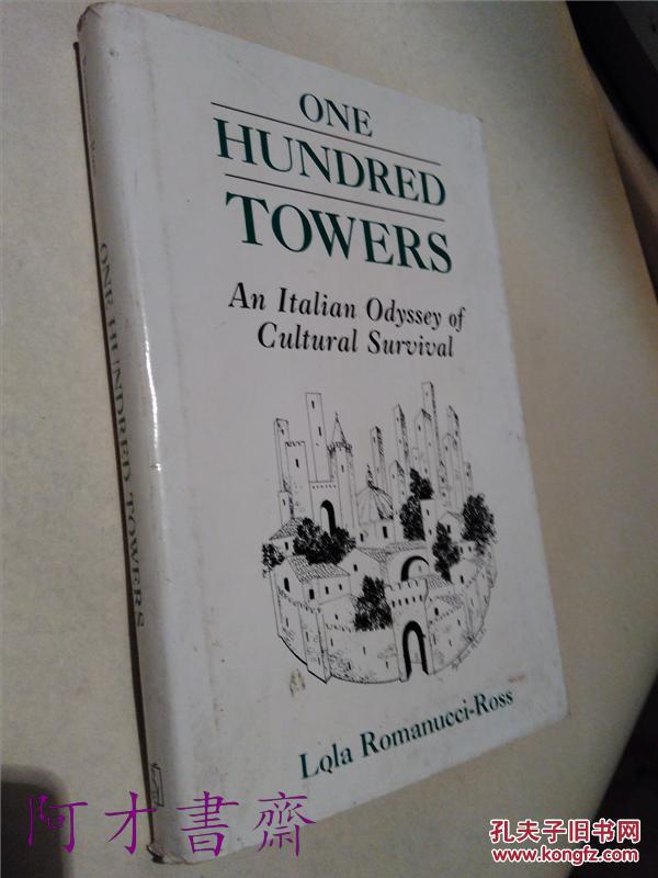 one hundred towers  (an Italian Odyssey of Cultural Survival