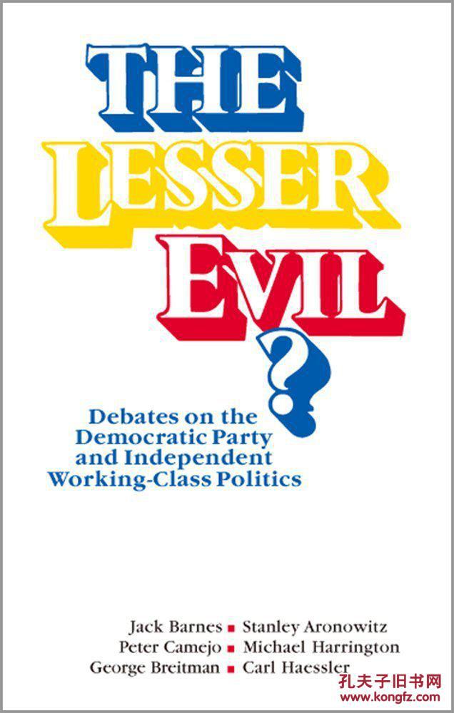 The Lesser Evil? Debates on the Democratic Party and Independent Working-Class Politics