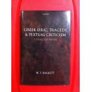 Greek Lyric, Tragedy, and Textual Criticism: Collected Papers （希腊抒情诗、悲剧及文本批评：论文集）