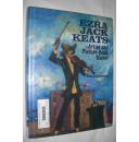 EZRA JACK KEATS : Artist and Picture-Book Maker（美国艺术家EZRA JACK KEATS和他的书籍插画作品）