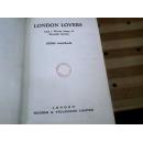 原版外文书Denis.Mackail.London.Lovers