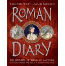 Roman Diary: The Journal of Iliona of Mytilini: Captured and Sold as a Slave in Rome - AD 107