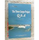 THE THREE GORGES PROJECT：Q&A 三峡工程的Q & A