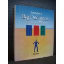 The little book of BIG DECISIONS:How you create your fate everday  精装带书衣  厚白粉纸印制