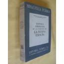 西班牙文       毛边未裁典藏本  新西班牙征服史全二卷之一  Historia verdadera de la conquista de la Nueva España (Tomo I)