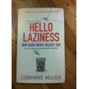 Hello Laziness by Corinne Maier