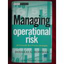 Managing Operational Risk: 20 Firmwide Best Practice Strategies