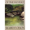 Of Time and Place  (by Sigurd F. Olson) 美国自然/生态文学名著 英文原版 精装本