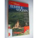 ELSASS & VOGESEN (Wandern & Erleben) 铜版纸印刷，插图+彩色旅游线路图+1张大地图.封面套透明保护书壳