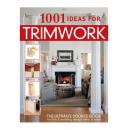 1001 Ideas for Trimwork Paperback