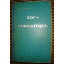 SEMI-CONDUCTORS (半导体）英文原版