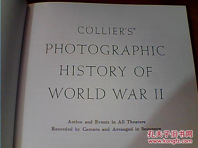 COLLIER'S  PHOTOGRAPHIC HISTORY OF WORLD WARII    科利尔   大16开画册