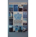 [英文原版]The Illustrated Encyclopedia of General Aviation (Modern aviations series) 圖解普通航空百科全書（平裝）