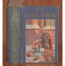 1921年Robert Louis Stevenson _ The Black Arrow  史蒂文生名著《黑箭》珍贵Frank Godwin彩色插图初版本