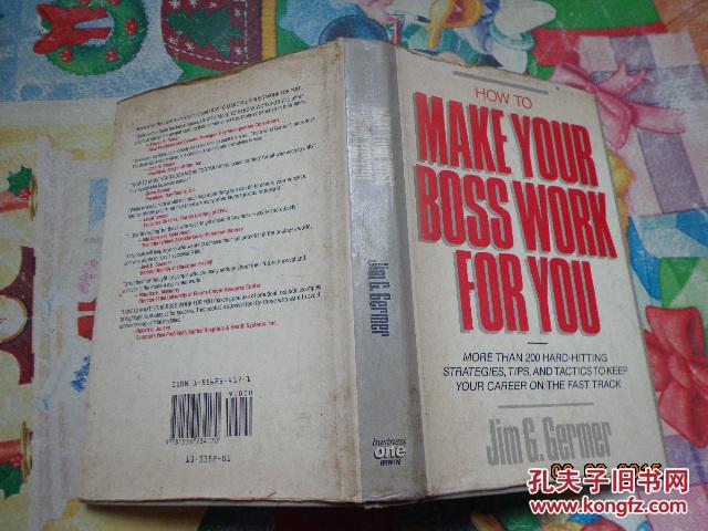 （英文原版）how to make your boss work for you(如何让你的老板为你工作)