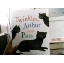 Twinkles， Arthur and Puss