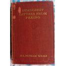 《庚子使馆被围记》（来自北京的急信）1906年版 记录义和团运动INDISCREET LETTERS FROM PEKING