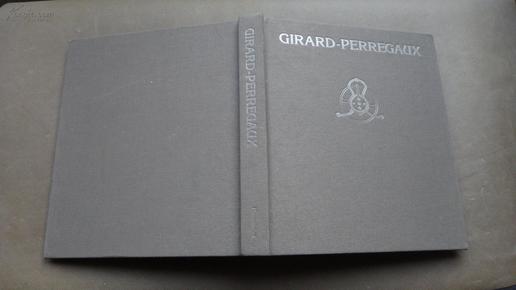 GIRARD-PERREGAUX〔外文原版〕