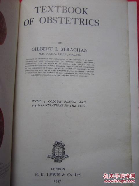 民国1947年版 textbook of Obstetrics（产科学教科书）16开布面精装731页.