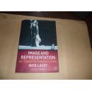 Image and Representation: Key Concepts in Media Studies（形象和代表：在媒体研究的关键概念 ）英文原版
