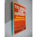 The Right to be Different: Deviance and Enforced Therapy by Nicholas N. Kittrie 英文原版