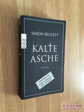 Kalte Asche【骨头的记录，西蒙·贝克特，英文原题：Written in Bone，德文原版】