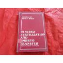 【英文原版】In Vitro Fertilization and Embryo Transfer（受精与胚胎移植）