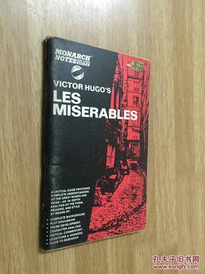 （Monarch Notes）Victor Hugo's Les Miserables【维克多▪雨果之《悲惨世界》，英文原版】