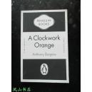 A Clockwork Orange（英文原版安东尼·伯吉斯经典小说《发条橙》，库布里克有同名改编电影问世！Penguin Film Classics系列，罕见版本！非馆无划，品相甚佳）【免邮挂】