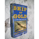 Ship of Gold in the Deep Blue Sea by Gary Kinder 英文原版