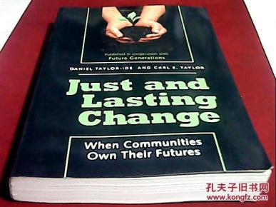 Just and Lasting change-when communities own their futures
