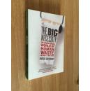 The Big Necessity: The Unmentionable World of Human Waste and why it matters【大需求，萝丝·乔治，英文原版】