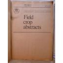 Field crop abstracts（英文）大田作物文摘1980年第33卷1984年第37卷第12期两册