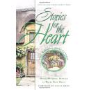 Stories for the Heart: The Second Collection - 100 More Stories to Warm Your Heart 英语抒情哲理故事精华集 （类似高考英语阅读题源）