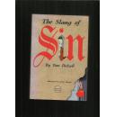 THE SLANG OF SIN
