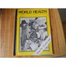 WORLD HEALTH THE MAGAZINE OF THE WORLD HEALTH ORGANIZATION .AUGUST-SEPTEMBER 1988